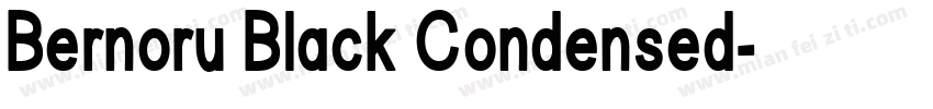 Bernoru Black Condensed字体转换
